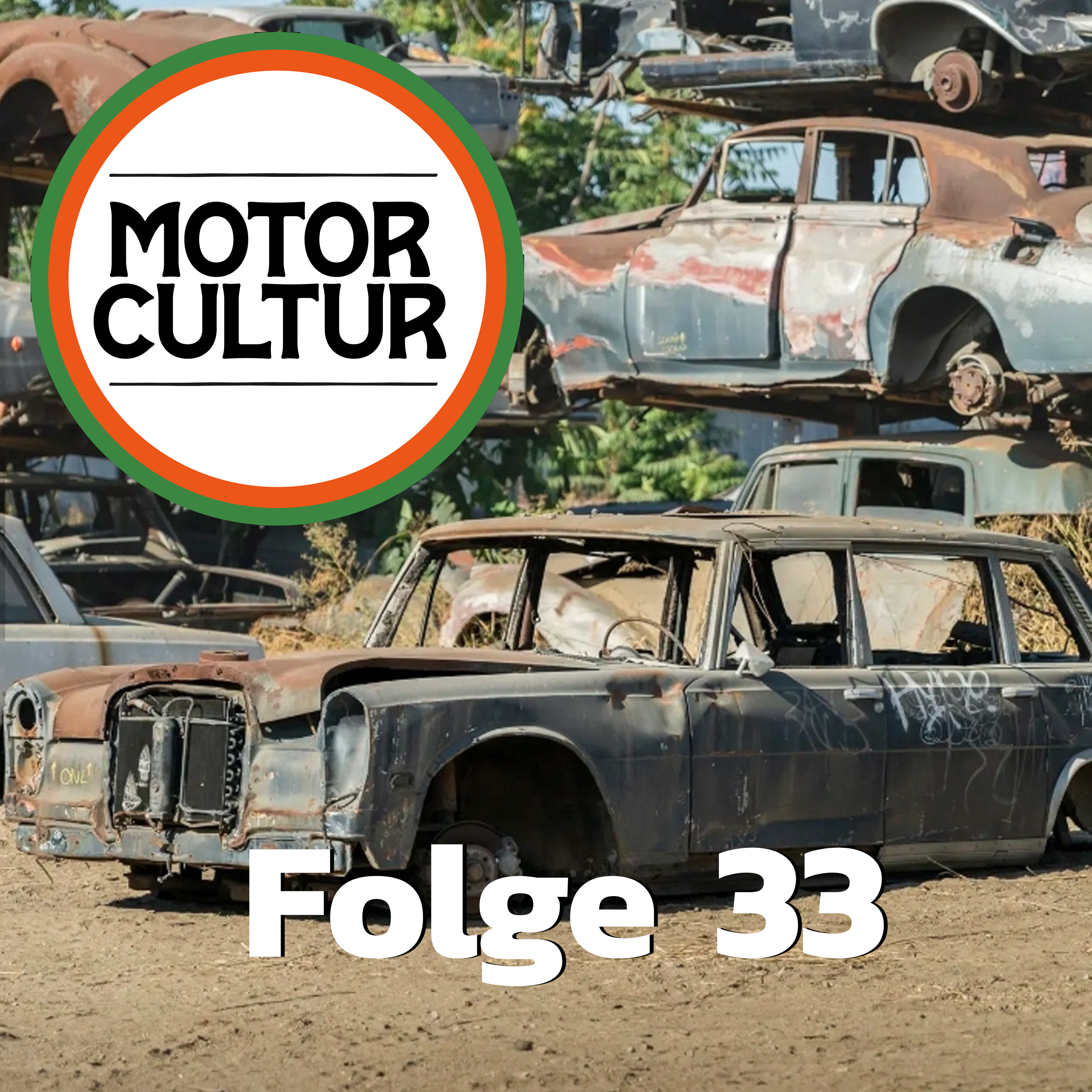 Motorcultur Folge 33: Irgendwo falsch abgebogen (featuring Björn Nadler von Garagenschatz)